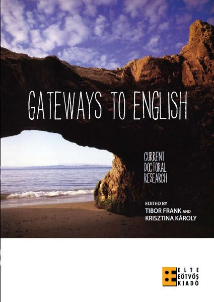 https://cdn10.bigcommerce.com/s-62bdpkt7pb/products/0/images/211945/Gateways_to_English._Current_Hungarian_Doctoral_Research__33745.1644020776.1280.1280.JPG?c=2&_gl=1*2oy9f3*_ga*MzcwMDg3OTI1LjE2NDEyOTc5MTc.*_ga_WS2VZYPC6G*MTY0NDAxNzI1OS4zNS4xLjE2NDQwMjA3NzkuNjA.