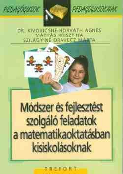 https://cdn10.bigcommerce.com/s-62bdpkt7pb/products/0/images/212046/Mdszer_s_fejlesztst_szolgl_feladatok_a_matematikaoktatsban_kisis__75430.1644063115.1280.1280.jpg?c=2&_gl=1*349qjo*_ga*MzcwMDg3OTI1LjE2NDEyOTc5MTc.*_ga_WS2VZYPC6G*MTY0NDA1OTYzNS4zNi4xLjE2NDQwNjMxMTguNjA.