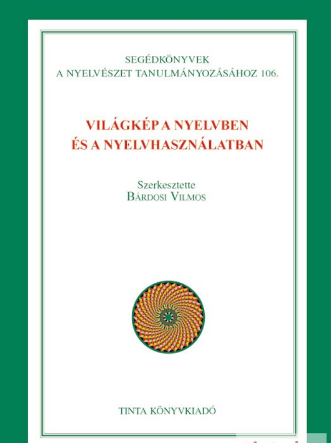 https://cdn10.bigcommerce.com/s-62bdpkt7pb/products/0/images/212105/Vilgkp_a_nyelvben_s_a_nyelvhasznlatban__73948.1644067334.1280.1280.png?c=2&_gl=1*scw00t*_ga*MzcwMDg3OTI1LjE2NDEyOTc5MTc.*_ga_WS2VZYPC6G*MTY0NDA1OTYzNS4zNi4xLjE2NDQwNjczMDUuNjA.