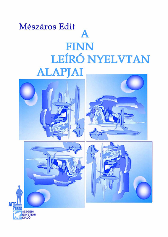 https://cdn10.bigcommerce.com/s-62bdpkt7pb/products/0/images/212121/A_finn_ler_nyelvtan_alapjai__43919.1644068353.1280.1280.jpg?c=2&_gl=1*1kyx88c*_ga*MzcwMDg3OTI1LjE2NDEyOTc5MTc.*_ga_WS2VZYPC6G*MTY0NDA1OTYzNS4zNi4xLjE2NDQwNjgzNTUuNjA.