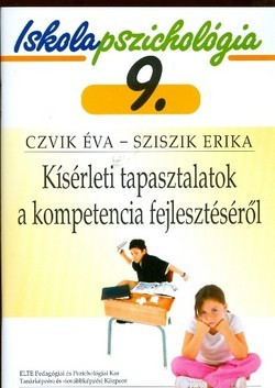 https://cdn10.bigcommerce.com/s-62bdpkt7pb/products/0/images/212297/Iskolapszicholgia_9._Ksrleti_tapasztalatok_a_kompetencia_fejlesztsrl__59048.1644364421.1280.1280.jpg?c=2&_gl=1*khk0vi*_ga*MzcwMDg3OTI1LjE2NDEyOTc5MTc.*_ga_WS2VZYPC6G*MTY0NDM1NDAzMS4zNy4xLjE2NDQzNjQ0MjEuNjA.