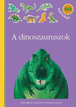 https://cdn10.bigcommerce.com/s-62bdpkt7pb/products/0/images/212932/A_dinoszaurusz_-_Kis_felfedez_Matrics_album__89035.1644747740.1280.1280.JPG?c=2&_gl=1*xvrzh5*_ga*MTkxMjQ2MzkzMi4xNjQxMjk4MTY2*_ga_WS2VZYPC6G*MTY0NDc0MzI3OS44NS4xLjE2NDQ3NDc3NDguNjA.