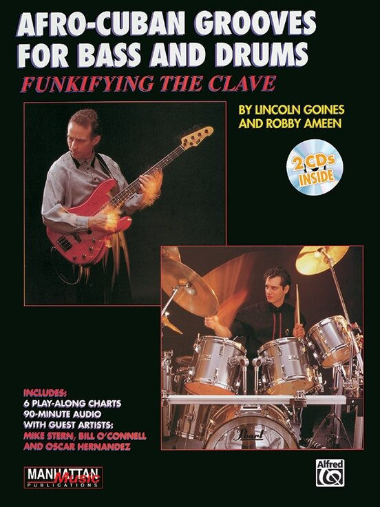 https://cdn10.bigcommerce.com/s-62bdpkt7pb/products/0/images/215693/Ameen_Rob_Goines_Lincoln_Afro-Cuban_Grooves_for_Bass_and_Drums_Funkifying_the_clave_Sheet_music_and_CD__42131.1646745559.1280.1280.jpg?c=2&_gl=1*x5252g*_ga*MTkxMjQ2MzkzMi4xNjQxMjk4MTY2*_ga_WS2VZYPC6G*MTY0NjczMTQ3Ny4xMDIuMS4xNjQ2NzQ1NTM3LjYw