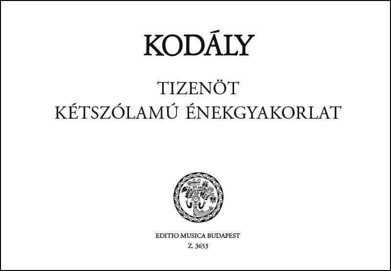 https://cdn10.bigcommerce.com/s-62bdpkt7pb/products/0/images/216721/Kodly_Zoltn_15_Two-part_Excercises__18314.1647466318.1280.1280.jpg?c=2&_gl=1*1pudihk*_ga*MTkxMjQ2MzkzMi4xNjQxMjk4MTY2*_ga_WS2VZYPC6G*MTY0NzQ1OTg4Ny4xMDcuMS4xNjQ3NDY2MjM2LjYw