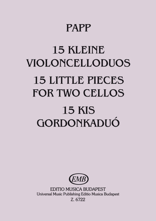 https://cdn10.bigcommerce.com/s-62bdpkt7pb/products/0/images/217061/Papp_Lajos_15_Little_Pieces_for_two_cellos__21128.1647599482.1280.1280.jpg?c=2&_gl=1*pk0ito*_ga*MTkxMjQ2MzkzMi4xNjQxMjk4MTY2*_ga_WS2VZYPC6G*MTY0NzU5OTE1Ni4xMTAuMS4xNjQ3NTk5NDc4LjYw