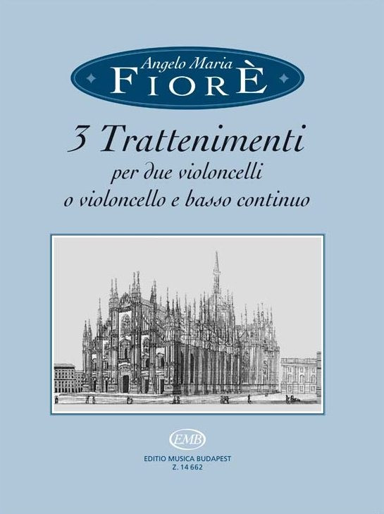https://cdn10.bigcommerce.com/s-62bdpkt7pb/products/0/images/217165/Fiore_Angelo_Maria_3_Trattenimenti_per_due_violoncelli_o_violoncello_e_basso_continuo__54278.1647608548.1280.1280.jpg?c=2&_gl=1*10u2vab*_ga*MTkxMjQ2MzkzMi4xNjQxMjk4MTY2*_ga_WS2VZYPC6G*MTY0NzU5OTE1Ni4xMTAuMS4xNjQ3NjA4NTI2LjYw