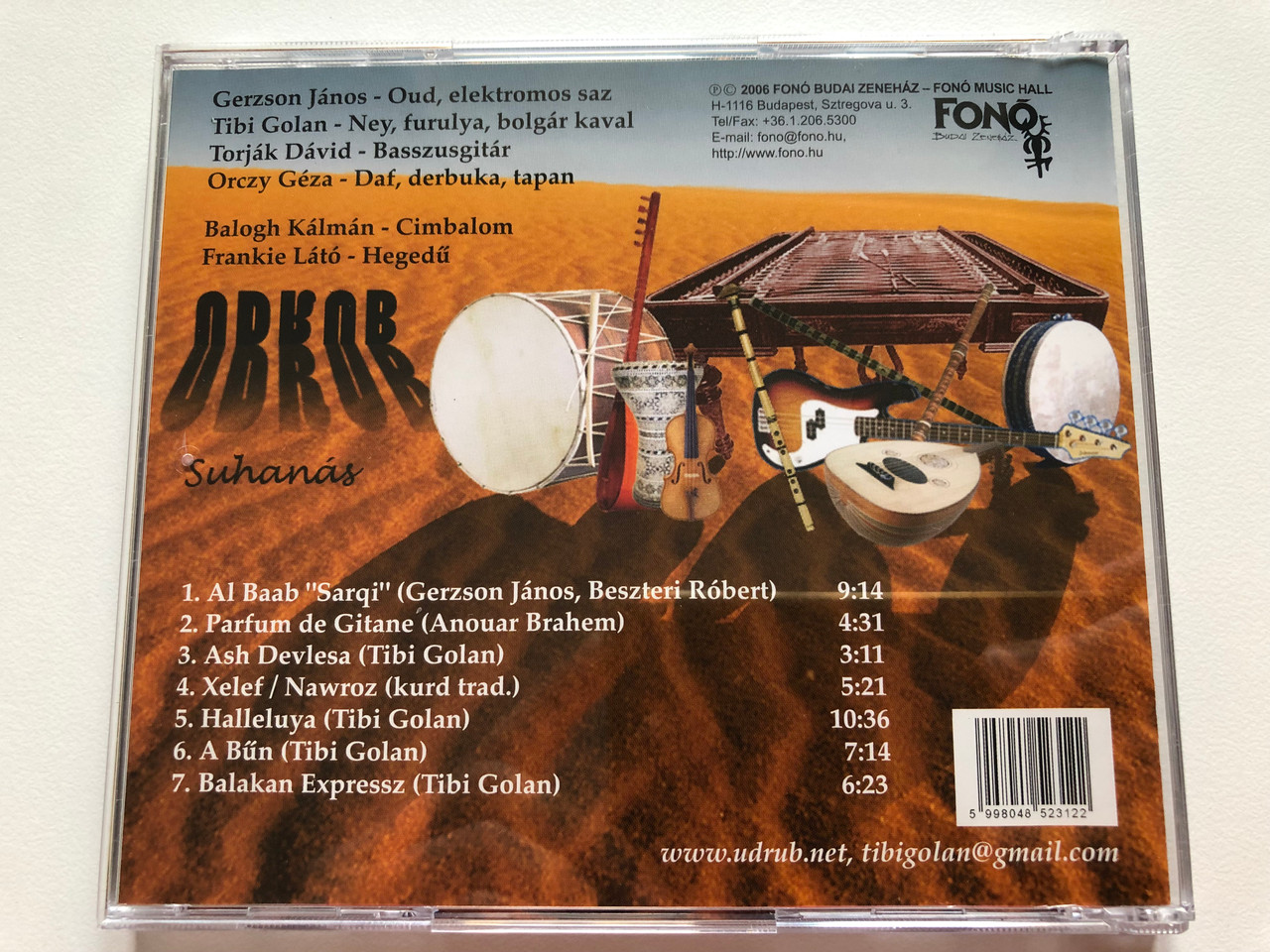 https://cdn10.bigcommerce.com/s-62bdpkt7pb/products/0/images/217437/Udrub_-_Suhanas_Fono_Budai_Zenehaz_Audio_CD_2006_FA-231-2_5__76627.1647855475.1280.1280.JPG?c=2&_gl=1*1y7gg8f*_ga*MjA2NTIxMjE2MC4xNTkwNTEyNTMy*_ga_WS2VZYPC6G*MTY0Nzg0Njc1NC4zMjUuMS4xNjQ3ODU1MzkxLjYw