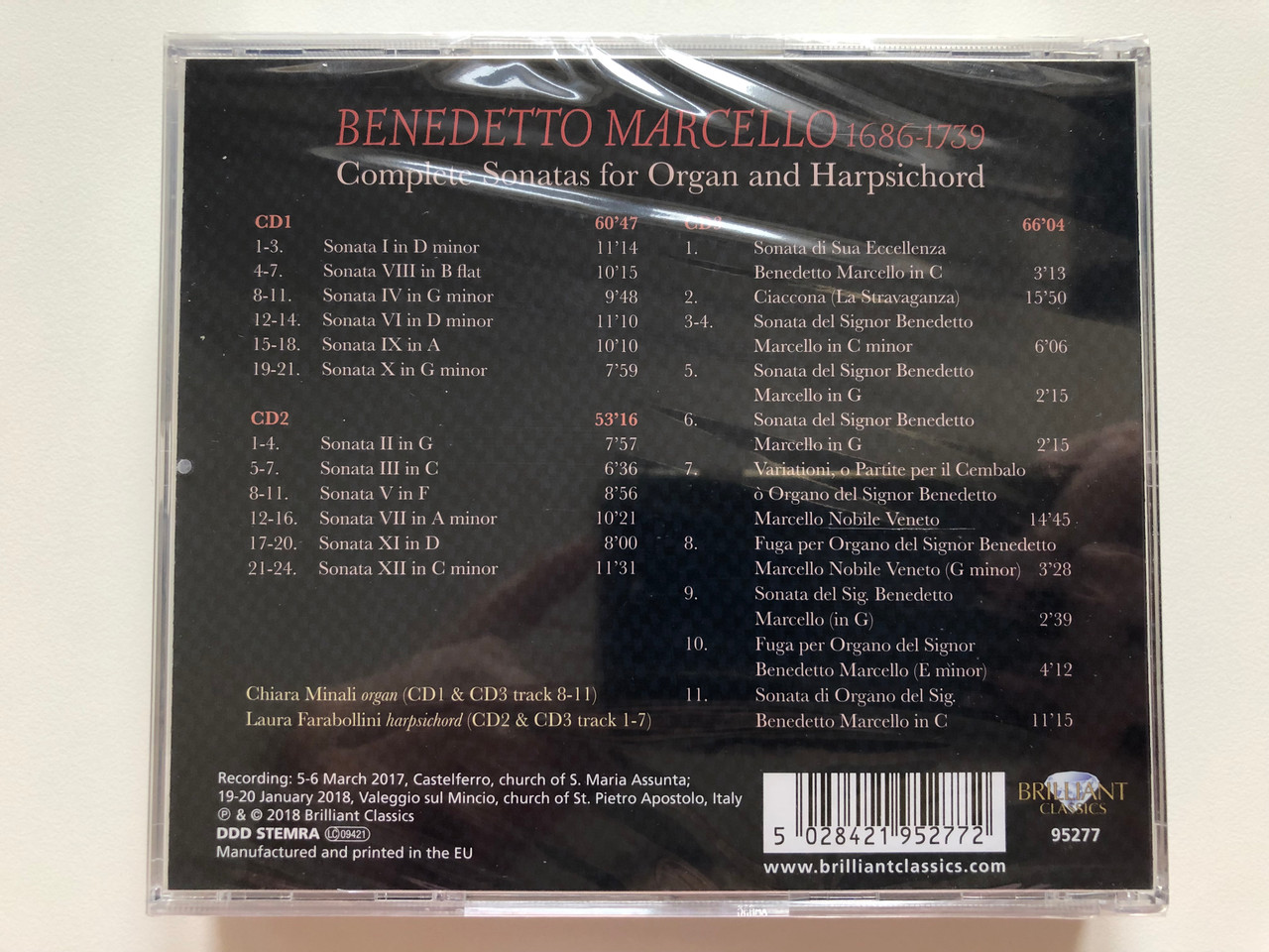 https://cdn10.bigcommerce.com/s-62bdpkt7pb/products/0/images/217990/Marcello_-_Complete_Sonatas_For_Organ_And_Harpsichord_Chiara_Minali_-_organ_Laura_Farabollini_-_harpsichord_Brilliant_Classics_3x_Audio_CD_2018_95277_2__55443.1647954709.1280.1280.JPG?c=2&_gl=1*16vvosn*_ga*MjA2NTIxMjE2MC4xNTkwNTEyNTMy*_ga_WS2VZYPC6G*MTY0Nzk0Nzc1Ni4zMjcuMS4xNjQ3OTU0NDAwLjM4