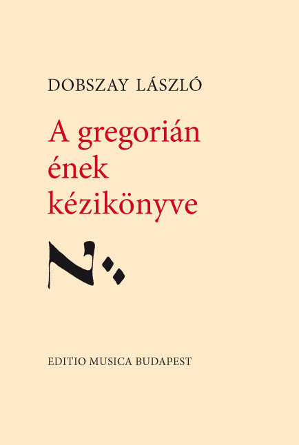 https://cdn10.bigcommerce.com/s-62bdpkt7pb/products/0/images/222953/Dobszay_Lszl_Szendrei_Janka_A_gregorin_nek_kziknyve__52235.1650444204.1280.1280.jpg?c=2&_gl=1*n3ktac*_ga*MTkxMjQ2MzkzMi4xNjQxMjk4MTY2*_ga_WS2VZYPC6G*MTY1MDQ0MjQyMC4xMzkuMS4xNjUwNDQ0MjA4LjYw