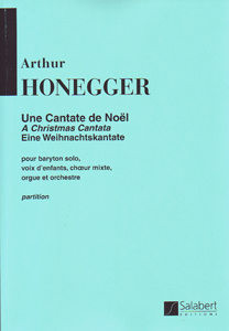 https://cdn10.bigcommerce.com/s-62bdpkt7pb/products/0/images/234368/Honegger_Arthur_Une_cantate_de_Nol__18963.1655310416.1280.1280.jpg?c=2&_gl=1*x7dwza*_ga*MTkxMjQ2MzkzMi4xNjQxMjk4MTY2*_ga_WS2VZYPC6G*MTY1NTMwODU1MS4yMDcuMS4xNjU1MzEwNDE4LjYw