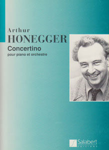 https://cdn10.bigcommerce.com/s-62bdpkt7pb/products/0/images/234376/Honegger_Arthur_CONCERTINO_PIANO_ET_ORCHESTRE_PARTITION__14511.1655312282.1280.1280.jpg?c=2&_gl=1*fpmx9n*_ga*MTkxMjQ2MzkzMi4xNjQxMjk4MTY2*_ga_WS2VZYPC6G*MTY1NTMwODU1MS4yMDcuMS4xNjU1MzEyMjg0LjE2