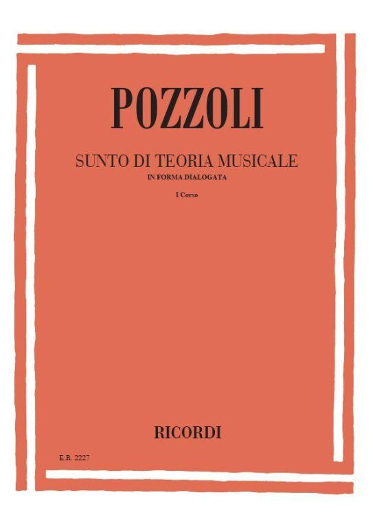 https://cdn10.bigcommerce.com/s-62bdpkt7pb/products/0/images/237821/Pozzoli_Ettore_SUNTO_DI_TEORIA_MUSICALE_IN_FORMA_DIALOGATA._I_CORSO__07309.1657294729.1280.1280.jpg?c=2&_gl=1*1csoom*_ga*MTkxMjQ2MzkzMi4xNjQxMjk4MTY2*_ga_WS2VZYPC6G*MTY1NzI5NDE2Ny4yMjIuMS4xNjU3Mjk0NzMxLjYw