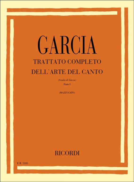 https://cdn10.bigcommerce.com/s-62bdpkt7pb/products/0/images/237925/Garcia_Emanuele_TRATTATO_COMPLETO_DELLARTE_DEL_CANTO_SCUOLA_DI_GARCIA.__00344.1657315242.1280.1280.jpg?c=2&_gl=1*1abug9h*_ga*MTkxMjQ2MzkzMi4xNjQxMjk4MTY2*_ga_WS2VZYPC6G*MTY1NzMxNDQ0Ni4yMjQuMS4xNjU3MzE1MjQyLjYw
