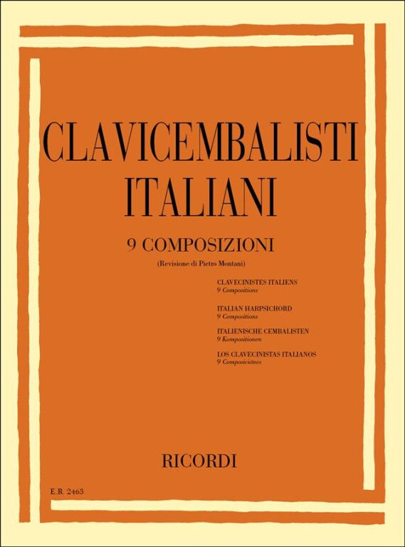 CLAVICEMBALISTI ITALIANI. 9 COMPOSIZIONI SCELTE / Ricordi / 1978 ...