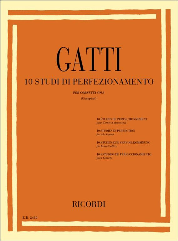 https://cdn10.bigcommerce.com/s-62bdpkt7pb/products/0/images/238548/Gatti_Domenico_10_STUDI_DI_PERFEZIONAMENTO_PER_CORNETTA_SOLA__65119.1657701671.1280.1280.jpg?c=2&_gl=1*hntsy5*_ga*MTkxMjQ2MzkzMi4xNjQxMjk4MTY2*_ga_WS2VZYPC6G*MTY1NzY5MDQyMC4yMjcuMS4xNjU3NzAxNjc2LjYw