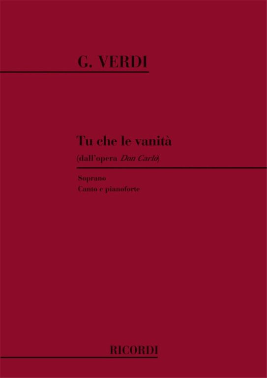https://cdn10.bigcommerce.com/s-62bdpkt7pb/products/0/images/239411/Verdi_Giuseppe_Don_Carlo._Atto_V_Tu_che_le_vanita_Elisabetta__47124.1657961535.1280.1280.jpg?c=2&_gl=1*18l0ixj*_ga*MTkxMjQ2MzkzMi4xNjQxMjk4MTY2*_ga_WS2VZYPC6G*MTY1Nzk0MzEyOC4yMzMuMS4xNjU3OTYxNDA3LjUw