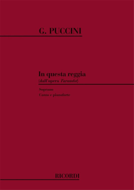 https://cdn10.bigcommerce.com/s-62bdpkt7pb/products/0/images/239534/Puccini_Giacomo_IN_QUESTA_REGGIA__32719.1657983185.1280.1280.jpg?c=2&_gl=1*aiztj4*_ga*MTkxMjQ2MzkzMi4xNjQxMjk4MTY2*_ga_WS2VZYPC6G*MTY1Nzk3OTc3MC4yMzUuMS4xNjU3OTgzMjE1LjYw