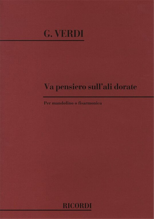 https://cdn10.bigcommerce.com/s-62bdpkt7pb/products/0/images/239742/Verdi_Giuseppe_Nabucco._Atto_III_Va_pensiero_sullali_dorate_Coro__41353.1658045365.1280.1280.jpg?c=2&_gl=1*1vewk9w*_ga*MTkxMjQ2MzkzMi4xNjQxMjk4MTY2*_ga_WS2VZYPC6G*MTY1ODAzMTU1Ni4yMzYuMS4xNjU4MDQ1MzEwLjU1
