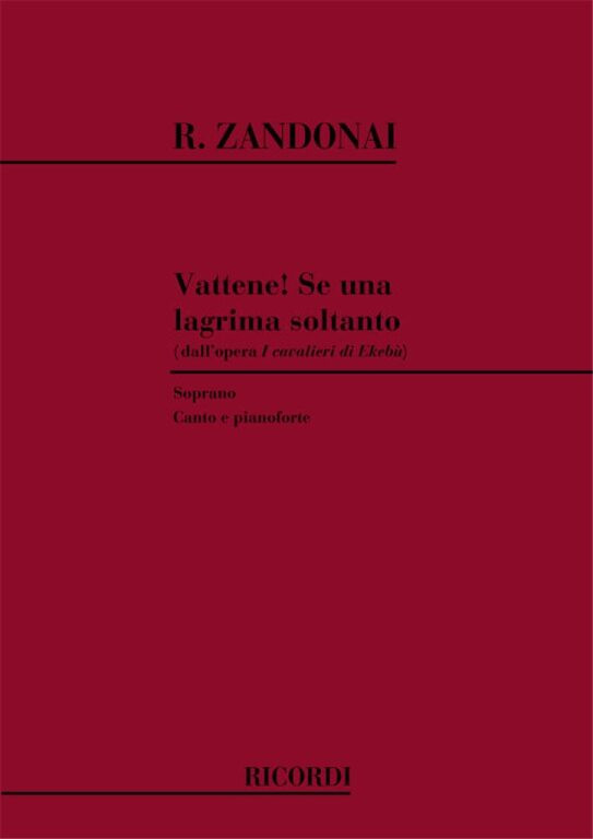 https://cdn10.bigcommerce.com/s-62bdpkt7pb/products/0/images/239835/Zandonai_Riccardo_CAVALIERI_EKEBUVATTENESE_UNA_LAGRIMA_SOLTANTO__55882.1658122308.1280.1280.jpg?c=2&_gl=1*17utlj6*_ga*MTkxMjQ2MzkzMi4xNjQxMjk4MTY2*_ga_WS2VZYPC6G*MTY1ODEyMDIwMy4yMzcuMS4xNjU4MTIyMzEyLjYw