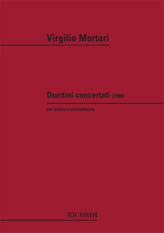 https://cdn10.bigcommerce.com/s-62bdpkt7pb/products/0/images/240945/Mortari_Virgilio_DUETTINI_CONCERTANTI_PER_VL._E_CB.__96527.1658389760.1280.1280.jpg?c=2&_gl=1*hn9ulz*_ga*MTkxMjQ2MzkzMi4xNjQxMjk4MTY2*_ga_WS2VZYPC6G*MTY1ODM4NTQxMS4yNDEuMS4xNjU4Mzg5NzYyLjI.