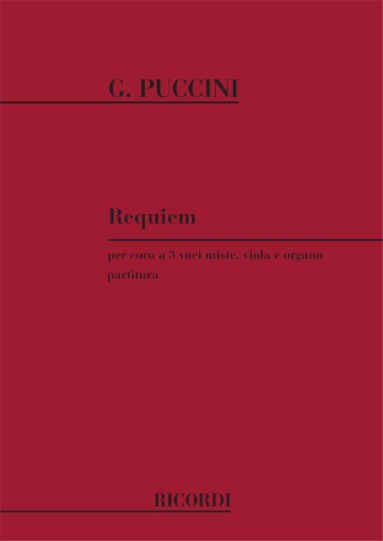 https://cdn10.bigcommerce.com/s-62bdpkt7pb/products/0/images/241025/Puccini_Giacomo_REQUIEM_PER_CORO_A_3_VOCI_MISTE_VLA_E_ORG.__91317.1658396242.1280.1280.jpg?c=2&_gl=1*9el2mr*_ga*MTkxMjQ2MzkzMi4xNjQxMjk4MTY2*_ga_WS2VZYPC6G*MTY1ODM4NTQxMS4yNDEuMS4xNjU4Mzk2MjczLjYw