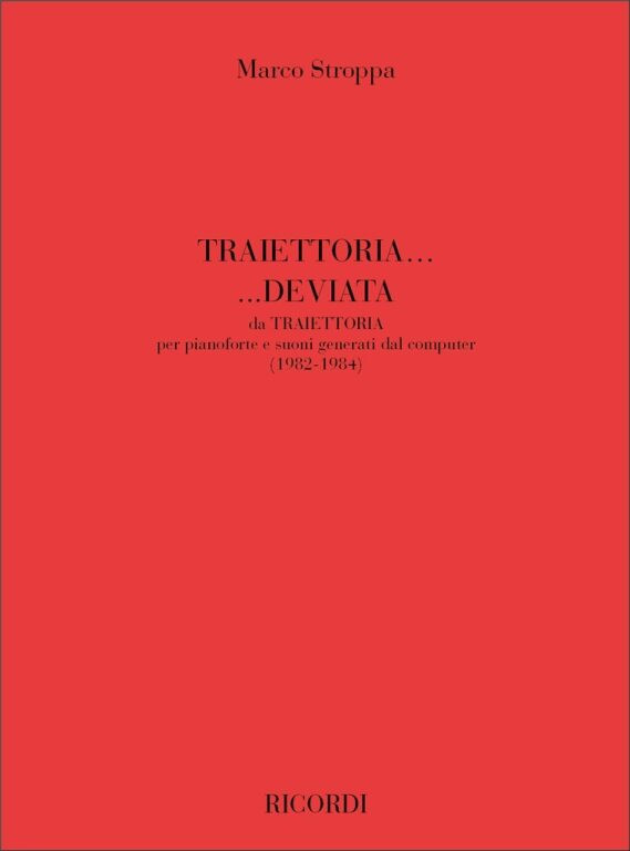 https://cdn10.bigcommerce.com/s-62bdpkt7pb/products/0/images/241334/Stroppa_Marco_TRAIETTORIA...DEVIATA_DA_TRAIETTORIA_PER_PF._E_SUONI_G__76877.1658484714.1280.1280.jpg?c=2&_gl=1*l522lj*_ga*MTkxMjQ2MzkzMi4xNjQxMjk4MTY2*_ga_WS2VZYPC6G*MTY1ODQ4NDAyMy4yNDQuMS4xNjU4NDg0NzE2LjYw
