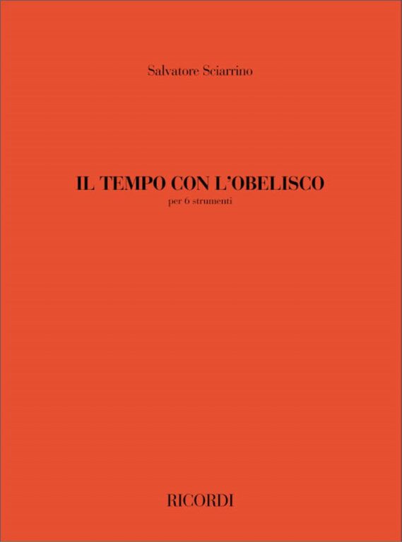 https://cdn10.bigcommerce.com/s-62bdpkt7pb/products/0/images/241400/Sciarrino_Salvatore_IL_TEMPO_CON_LOBELISCO_PER_SEI_STRUMENTI__29740.1658489490.1280.1280.jpg?c=2&_gl=1*1lfgaas*_ga*MTkxMjQ2MzkzMi4xNjQxMjk4MTY2*_ga_WS2VZYPC6G*MTY1ODQ4NDAyMy4yNDQuMS4xNjU4NDg5NDk1LjYw