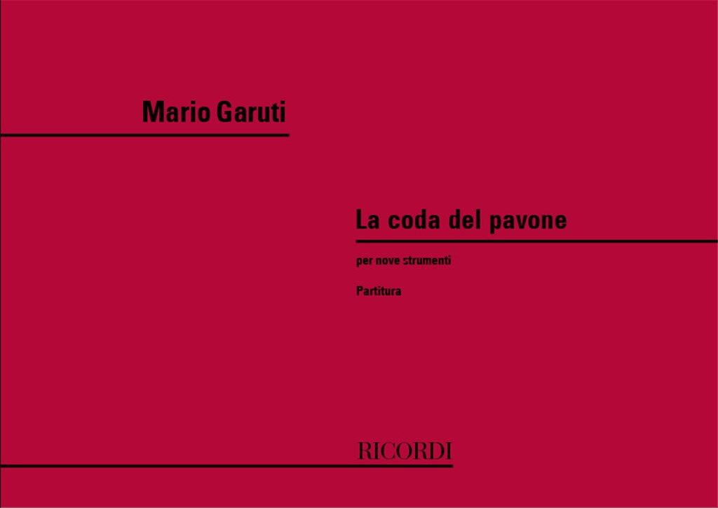 https://cdn10.bigcommerce.com/s-62bdpkt7pb/products/0/images/241551/Garuti_Mario_CODA_DEL_PAVONE_PER_9_STRUMENTI__30210.1658553496.1280.1280.jpg?c=2&_gl=1*1gi0a03*_ga*MTkxMjQ2MzkzMi4xNjQxMjk4MTY2*_ga_WS2VZYPC6G*MTY1ODU1MDkxNC4yNDYuMS4xNjU4NTUzNDk5LjYw