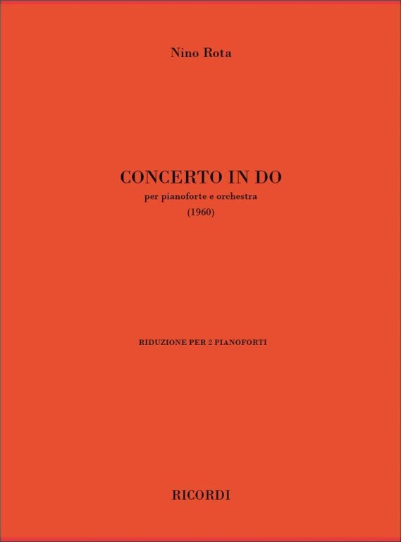 https://cdn10.bigcommerce.com/s-62bdpkt7pb/products/0/images/241744/Rota_Nino_Concerto_In_Do._Per_Pianoforte_E_Orchestra__95385.1658656962.1280.1280.jpg?c=2&_gl=1*ouc32t*_ga*MTkxMjQ2MzkzMi4xNjQxMjk4MTY2*_ga_WS2VZYPC6G*MTY1ODY1MzkxNy4yNDkuMS4xNjU4NjU2OTY0LjY.