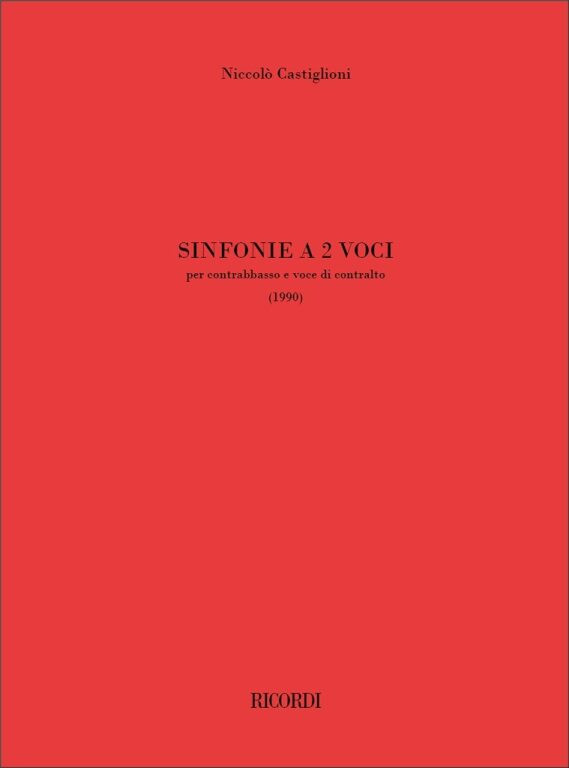 https://cdn10.bigcommerce.com/s-62bdpkt7pb/products/0/images/241797/Castiglioni_Niccolo_SINFONIE_A_2_VOCI_PER_CONTRABBASSO_E_VOCE_DI_CONTRALTO__73153.1658661036.1280.1280.jpg?c=2&_gl=1*hvu7d6*_ga*MTkxMjQ2MzkzMi4xNjQxMjk4MTY2*_ga_WS2VZYPC6G*MTY1ODY1MzkxNy4yNDkuMS4xNjU4NjYxMDM2Ljg.