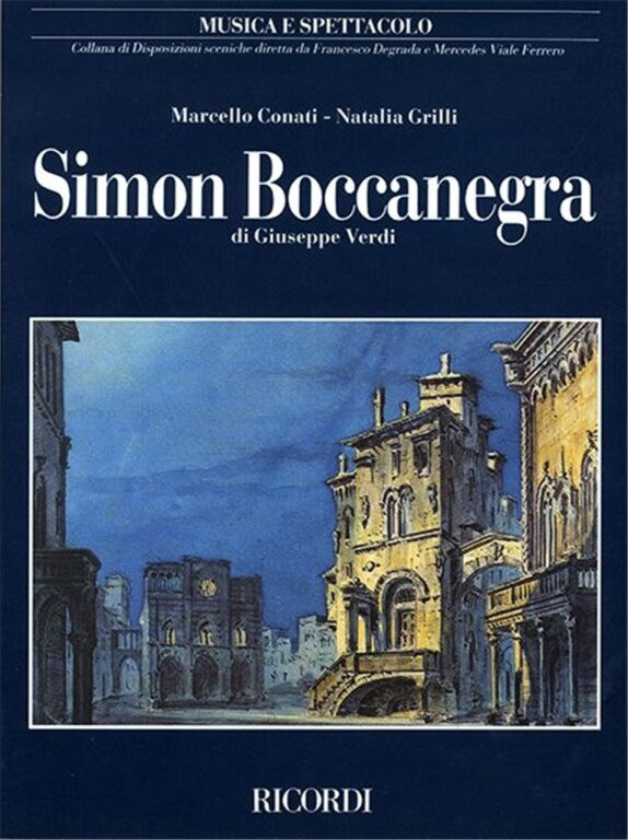 https://cdn10.bigcommerce.com/s-62bdpkt7pb/products/0/images/241834/Conati_Marcello_Grilli_Natalia_Simon_Boccanegra_di_Giuseppe_Verdi__79948.1658664044.1280.1280.jpg?c=2&_gl=1*zqcla6*_ga*MTkxMjQ2MzkzMi4xNjQxMjk4MTY2*_ga_WS2VZYPC6G*MTY1ODY1MzkxNy4yNDkuMS4xNjU4NjY0MDQ0Ljk.