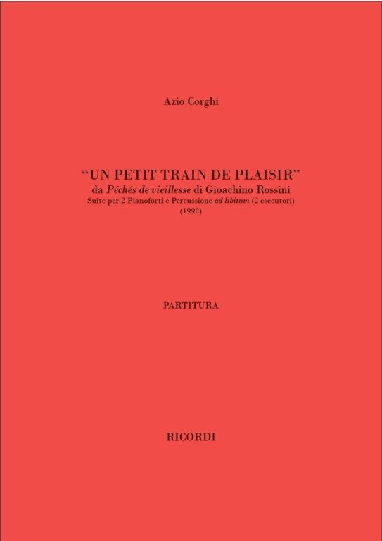 https://cdn10.bigcommerce.com/s-62bdpkt7pb/products/0/images/242056/Corghi_Azio_UN_PETIT_TRAIN_DE_PLAISIR_-_PARTITURA__34157.1658734226.1280.1280.jpg?c=2&_gl=1*1u4nbnc*_ga*MTkxMjQ2MzkzMi4xNjQxMjk4MTY2*_ga_WS2VZYPC6G*MTY1ODcyMTg3Mi4yNTAuMS4xNjU4NzM0MjI4LjM.