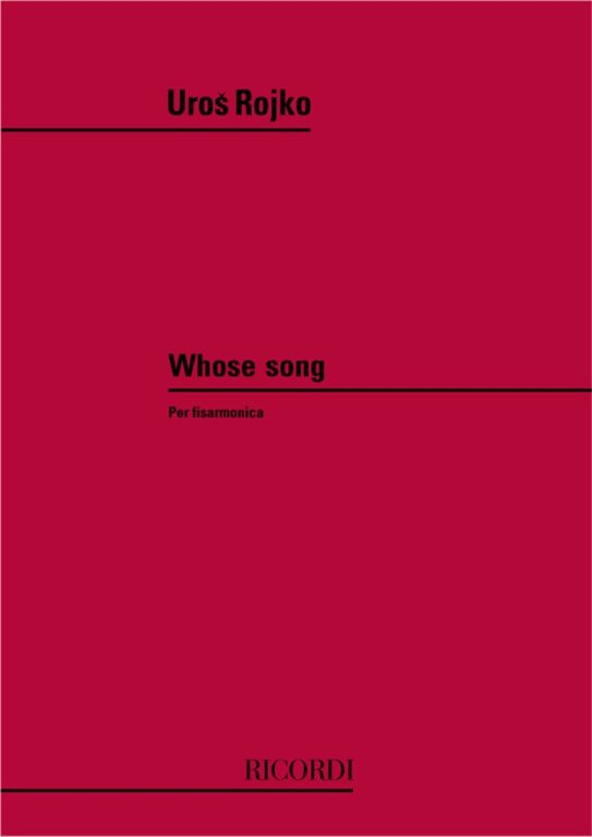 https://cdn10.bigcommerce.com/s-62bdpkt7pb/products/0/images/242084/Rojko_Uros_WHOSE_SONG_PER_FISARMONICA__90399.1658735891.1280.1280.jpg?c=2&_gl=1*12hg8qx*_ga*MTkxMjQ2MzkzMi4xNjQxMjk4MTY2*_ga_WS2VZYPC6G*MTY1ODcyMTg3Mi4yNTAuMS4xNjU4NzM1ODk0LjYw