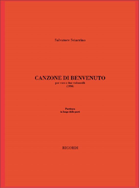 https://cdn10.bigcommerce.com/s-62bdpkt7pb/products/0/images/243090/Sciarrino_Salvatore_CANZONE_DI_BENVENUTO_PER_VOCE_E_DUE_VIOLONCELLI_1990__38821.1658926209.1280.1280.jpg?c=2&_gl=1*1xlo74z*_ga*MTkxMjQ2MzkzMi4xNjQxMjk4MTY2*_ga_WS2VZYPC6G*MTY1ODkyMDgyNi4yNTQuMS4xNjU4OTI2MjExLjYw