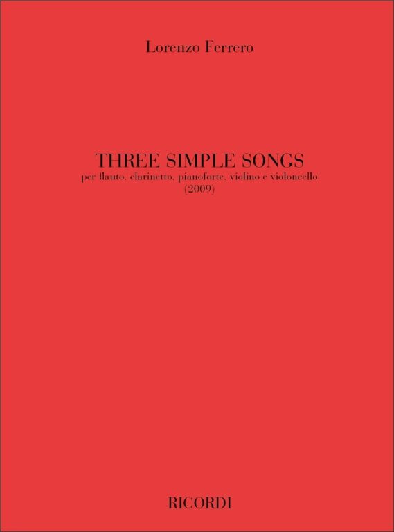 https://cdn10.bigcommerce.com/s-62bdpkt7pb/products/0/images/243999/Ferrero_Lorenzo_Three_Simple_Songs__11305.1659092996.1280.1280.jpg?c=2&_gl=1*1fy163l*_ga*MTkxMjQ2MzkzMi4xNjQxMjk4MTY2*_ga_WS2VZYPC6G*MTY1OTA4OTE2Ny4yNjAuMS4xNjU5MDkzMDAwLjY.