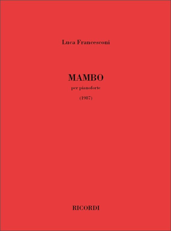https://cdn10.bigcommerce.com/s-62bdpkt7pb/products/0/images/244128/Fancesconi_Luca_Mambo__91065.1659165182.1280.1280.jpg?c=2&_gl=1*kgyco1*_ga*MTkxMjQ2MzkzMi4xNjQxMjk4MTY2*_ga_WS2VZYPC6G*MTY1OTE1NzE0MS4yNjIuMS4xNjU5MTY1MTc4LjYw