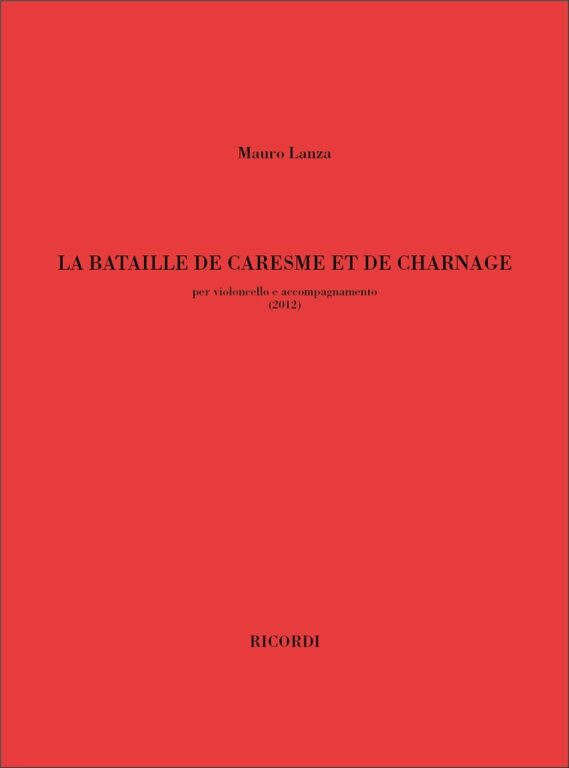 https://cdn10.bigcommerce.com/s-62bdpkt7pb/products/0/images/244146/Lanza_Mauro_La_Bataille_De_Caresme_et_De_Charnage__85504.1659166505.1280.1280.jpg?c=2&_gl=1*1jqmjny*_ga*MTkxMjQ2MzkzMi4xNjQxMjk4MTY2*_ga_WS2VZYPC6G*MTY1OTE1NzE0MS4yNjIuMS4xNjU5MTY2NTA4LjYw