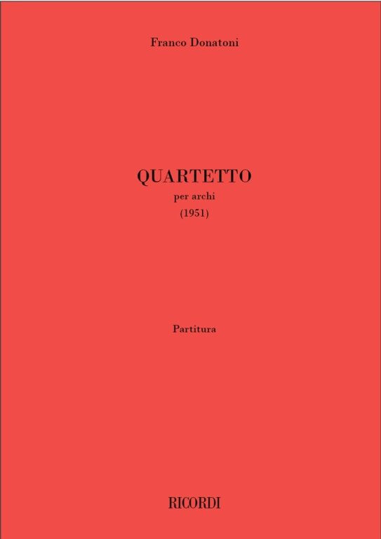 Donatoni, Franco: Quartetto per archi / score and parts / Ricordi ...