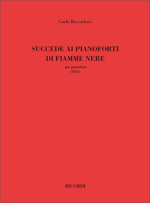 https://cdn10.bigcommerce.com/s-62bdpkt7pb/products/0/images/244178/Boccadoro_Carlo_Succede_Ai_Pianoforti_Di_Fiamme_Nere_2011__09116.1659173332.1280.1280.jpg?c=2&_gl=1*1l2xujy*_ga*MTkxMjQ2MzkzMi4xNjQxMjk4MTY2*_ga_WS2VZYPC6G*MTY1OTE3MzIwMi4yNjMuMS4xNjU5MTczMzM0LjYw