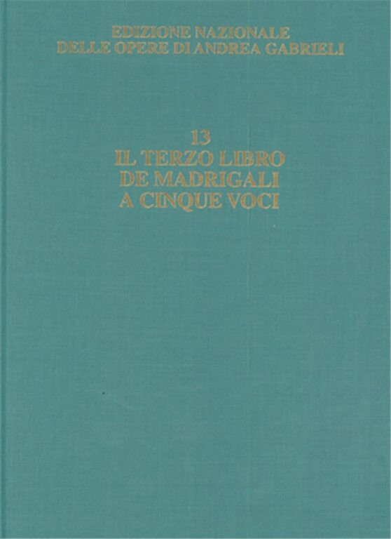https://cdn10.bigcommerce.com/s-62bdpkt7pb/products/0/images/244185/Gabrieli_Andrea_Il_Terzo_Libro_de_Madrigali__60128.1659174162.1280.1280.jpg?c=2&_gl=1*fidosc*_ga*MTkxMjQ2MzkzMi4xNjQxMjk4MTY2*_ga_WS2VZYPC6G*MTY1OTE3MzIwMi4yNjMuMS4xNjU5MTc0MTY2LjYw