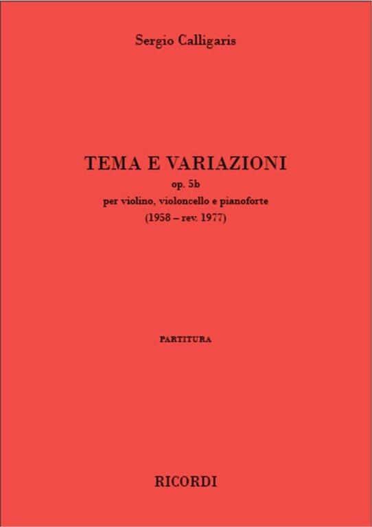 https://cdn10.bigcommerce.com/s-62bdpkt7pb/products/0/images/244192/Calligaris_Sergio_Tema_e_variazioni_op._5b__79703.1659176119.1280.1280.jpg?c=2&_gl=1*ob0x08*_ga*MTkxMjQ2MzkzMi4xNjQxMjk4MTY2*_ga_WS2VZYPC6G*MTY1OTE3MzIwMi4yNjMuMS4xNjU5MTc2MTIxLjYw