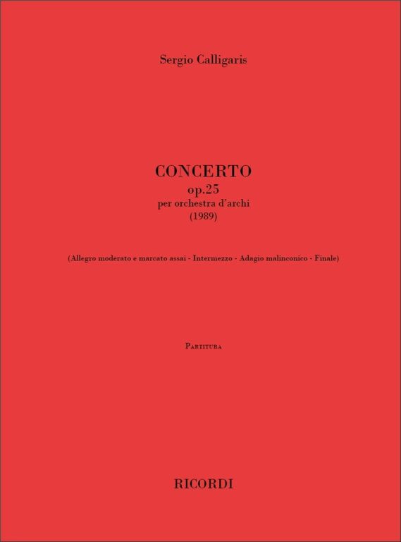 https://cdn10.bigcommerce.com/s-62bdpkt7pb/products/0/images/244750/Calligaris_Sergio_Concerto_op._25__75991.1659443934.1280.1280.jpg?c=2&_gl=1*srxxb6*_ga*MTkxMjQ2MzkzMi4xNjQxMjk4MTY2*_ga_WS2VZYPC6G*MTY1OTQzNzkyNi4yNjguMS4xNjU5NDQzOTM3LjEx