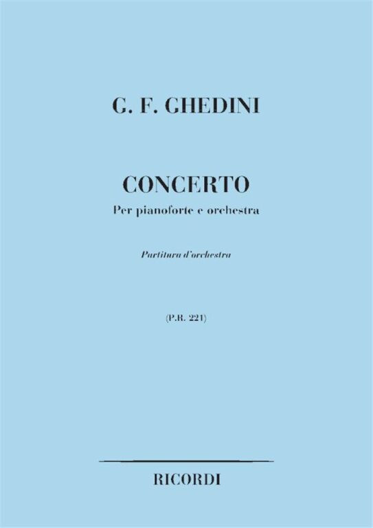 https://cdn10.bigcommerce.com/s-62bdpkt7pb/products/0/images/245006/Ghedini_Giorgio_Federico_CONC._PER_PIANOFORTE_E_ORCHESTRA__26028.1659458619.1280.1280.jpg?c=2&_gl=1*8l69ld*_ga*MTkxMjQ2MzkzMi4xNjQxMjk4MTY2*_ga_WS2VZYPC6G*MTY1OTQ1MjgzNS4yNjkuMS4xNjU5NDU4NjIyLjYw