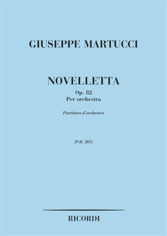 https://cdn10.bigcommerce.com/s-62bdpkt7pb/products/0/images/245010/Martucci_Giuseppe_NOVELLETTA_OP.82__70567.1659458860.1280.1280.jpg?c=2&_gl=1*kexh5n*_ga*MTkxMjQ2MzkzMi4xNjQxMjk4MTY2*_ga_WS2VZYPC6G*MTY1OTQ1MjgzNS4yNjkuMS4xNjU5NDU4ODYxLjYw