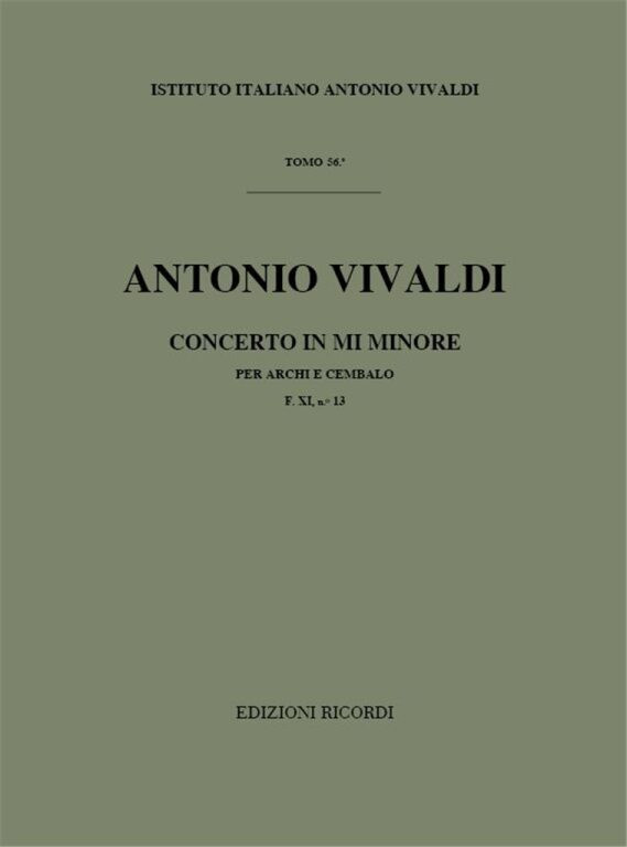 https://cdn10.bigcommerce.com/s-62bdpkt7pb/products/0/images/245171/Vivaldi_Antonio_CONC._PER_ARCHI_E_B.C._IN_MI_MIN._RV_134_-_F.XI13__42221.1659514991.1280.1280.jpg?c=2&_gl=1*11xm7oh*_ga*MTkxMjQ2MzkzMi4xNjQxMjk4MTY2*_ga_WS2VZYPC6G*MTY1OTUxNDE1NS4yNzIuMS4xNjU5NTE0OTkzLjYw
