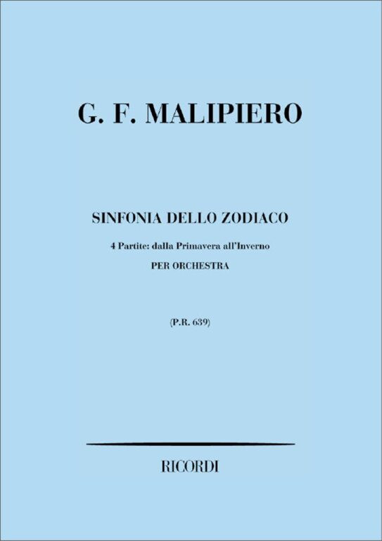 https://cdn10.bigcommerce.com/s-62bdpkt7pb/products/0/images/245260/Malipiero_Gian_Francesco_SINF._DELLO_ZODIACO._4_PARTITE_DALLA_PRIMAVERA_ALLINVERNO__60642.1659528675.1280.1280.jpg?c=2&_gl=1*v564pl*_ga*MTkxMjQ2MzkzMi4xNjQxMjk4MTY2*_ga_WS2VZYPC6G*MTY1OTUyMzI2Ni4yNzMuMS4xNjU5NTI4Njc3LjEy