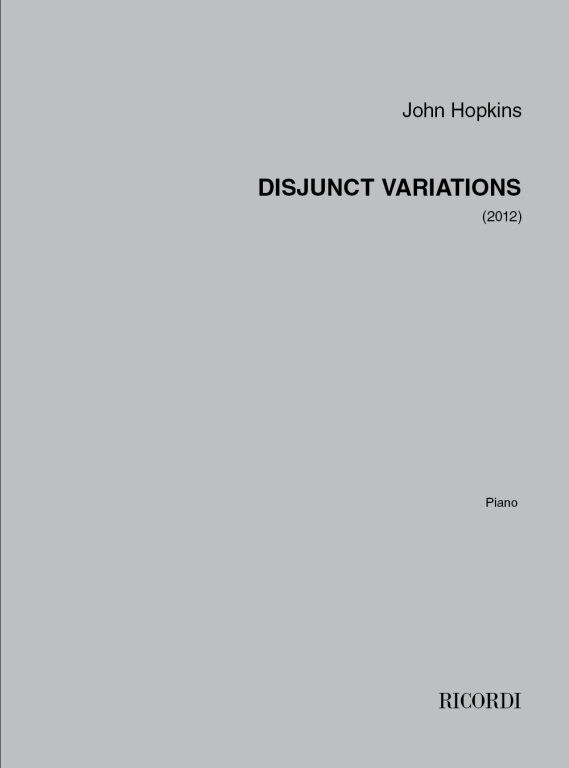 https://cdn10.bigcommerce.com/s-62bdpkt7pb/products/0/images/246645/Hopkins_John_Disjunct_Variations__74118.1659890358.1280.1280.jpg?c=2&_gl=1*pqucx1*_ga*MTkxMjQ2MzkzMi4xNjQxMjk4MTY2*_ga_WS2VZYPC6G*MTY1OTg4ODY5Mi4yODUuMS4xNjU5ODkwMzU1LjYw