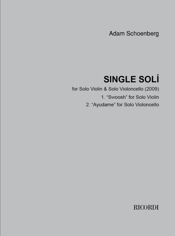 https://cdn10.bigcommerce.com/s-62bdpkt7pb/products/0/images/247011/Schoenberg_Adam_Single_Sol_2009__57046.1660026049.1280.1280.jpg?c=2&_gl=1*hllwv8*_ga*MTkxMjQ2MzkzMi4xNjQxMjk4MTY2*_ga_WS2VZYPC6G*MTY2MDAyMDk5Mi4yODkuMS4xNjYwMDI2MDUzLjYw