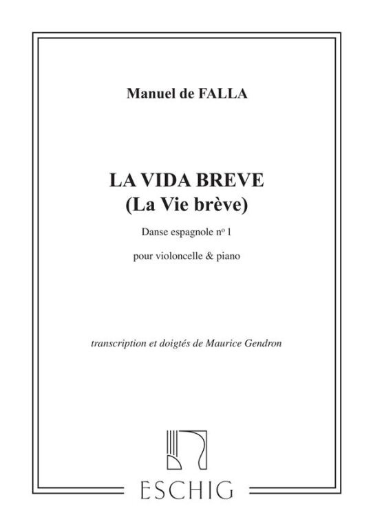 https://cdn10.bigcommerce.com/s-62bdpkt7pb/products/0/images/247093/Falla_Manuel_de_Danse_de_la_vie_breve_No._1__98960.1660041209.1280.1280.jpg?c=2&_gl=1*g336kk*_ga*MTkxMjQ2MzkzMi4xNjQxMjk4MTY2*_ga_WS2VZYPC6G*MTY2MDA0MDk5MC4yOTAuMS4xNjYwMDQxMjExLjYw