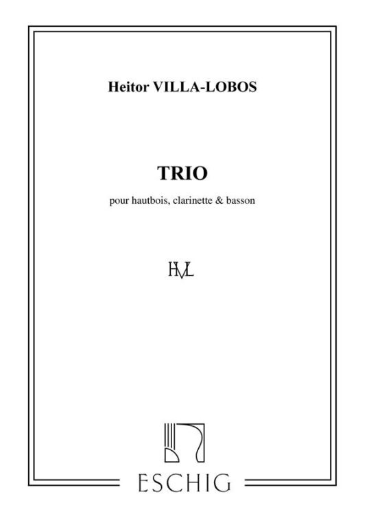 https://cdn10.bigcommerce.com/s-62bdpkt7pb/products/0/images/247117/Villa-Lobos_Heitor_VILLA-LOBOS_TRIO_HBCLFG_PTIES_1921__91765.1660044177.1280.1280.jpg?c=2&_gl=1*1gf9p86*_ga*MTkxMjQ2MzkzMi4xNjQxMjk4MTY2*_ga_WS2VZYPC6G*MTY2MDA0MDk5MC4yOTAuMS4xNjYwMDQ0MTg1LjYw